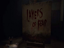    Layers of Fear