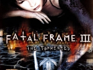 Fatal Frame 3: The Tormented