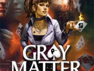 Gray Matter | Gray Matter: Призраки подсознания