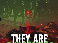 They Are Coming!