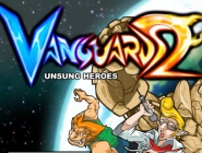  2:   / Vanguards 2: Unsung heroes! 