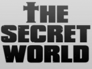 The Secret World:    -  