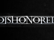  Dishonored    -