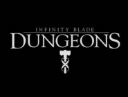  Impossible Studios  ,  Infinity Blade: Dungeons  