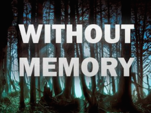 Новые подробности интерактивного триллера Without Memory для PS4